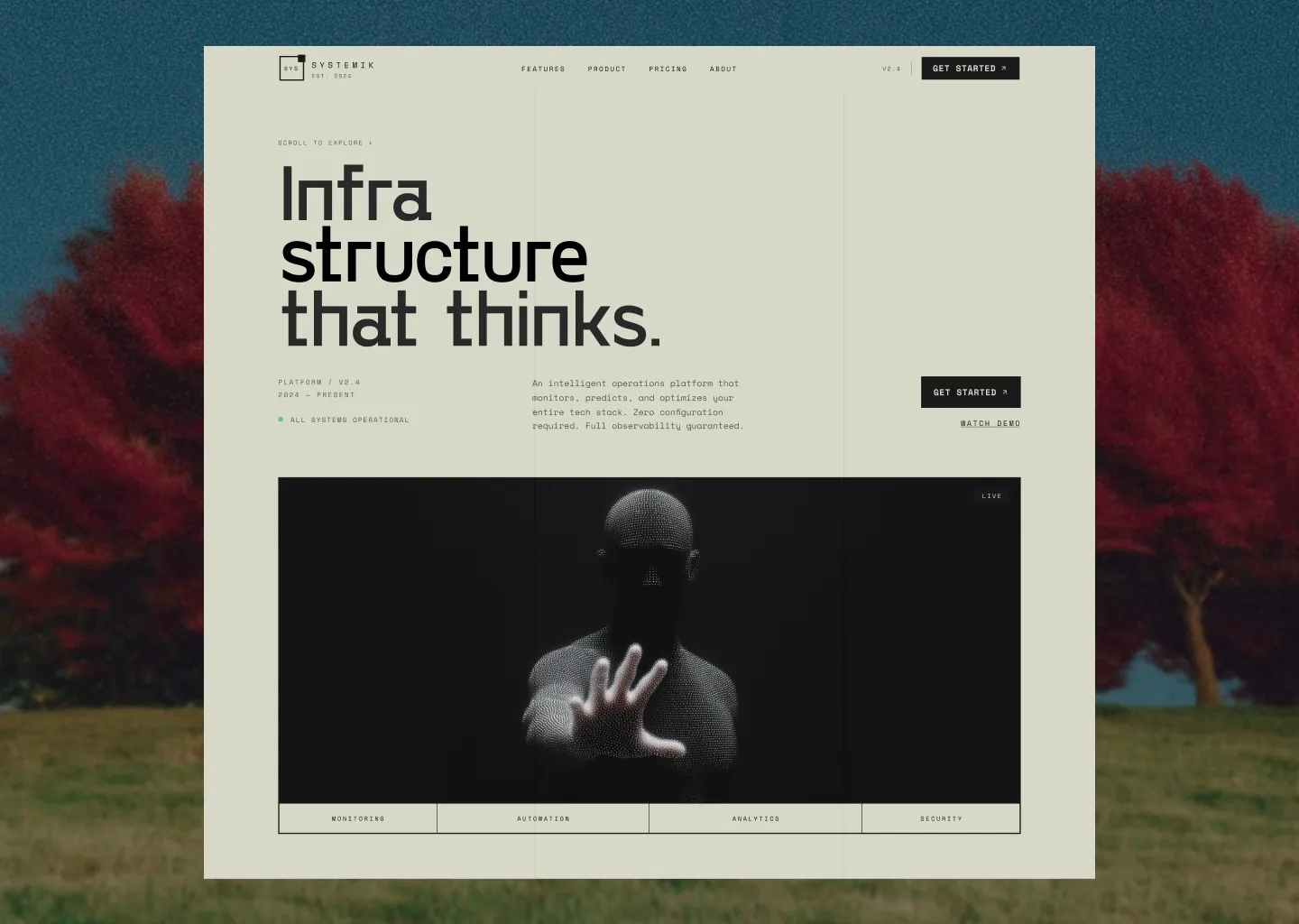“Infrastructure that thinks.”