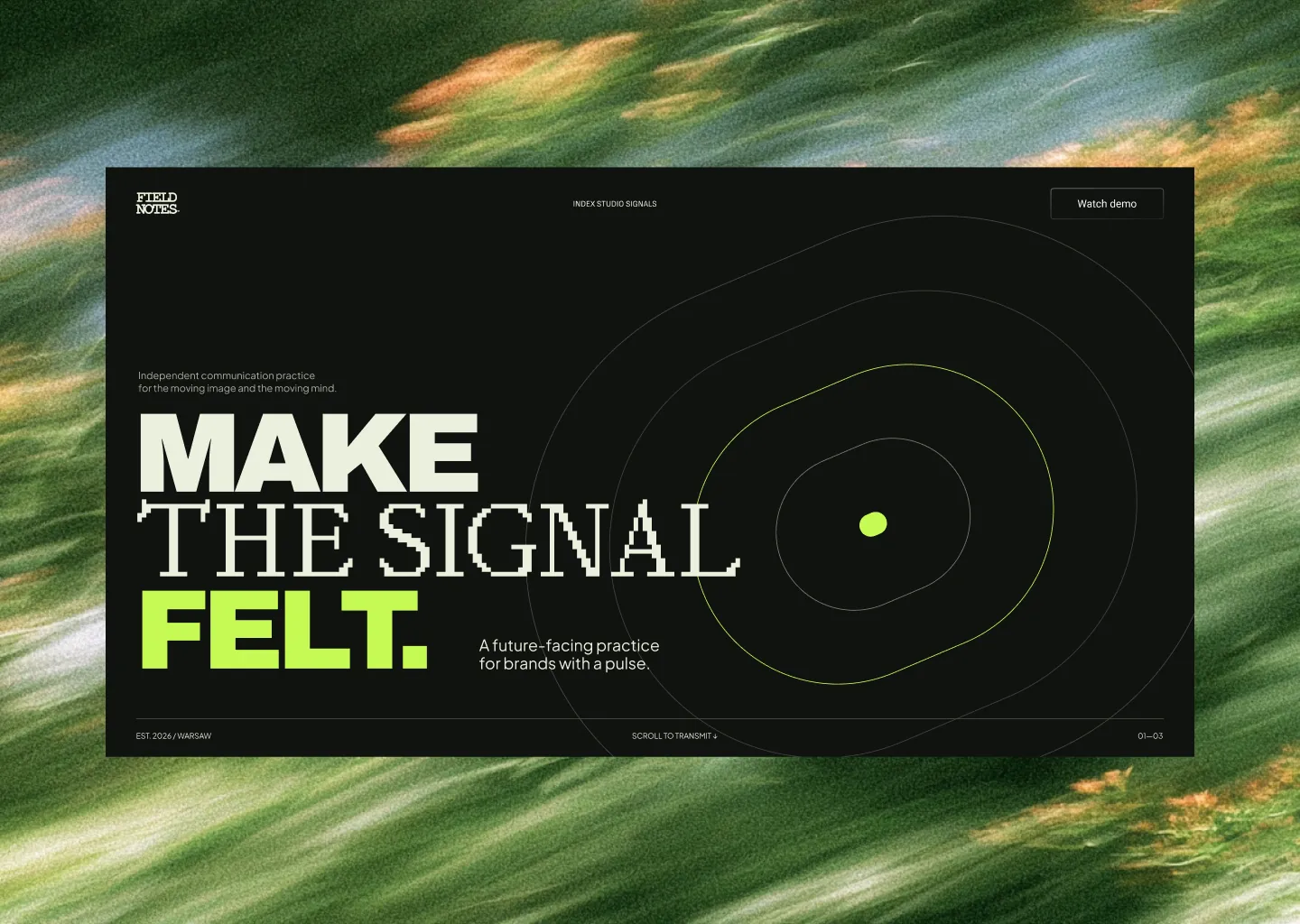 “Make the signal felt.”